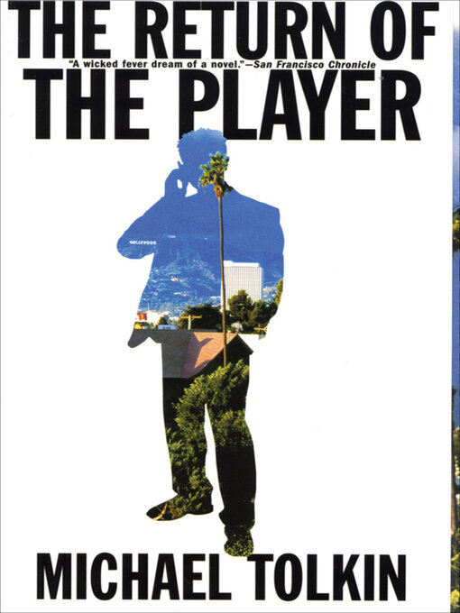 Title details for The Return of the Player by Michael Tolkin - Available